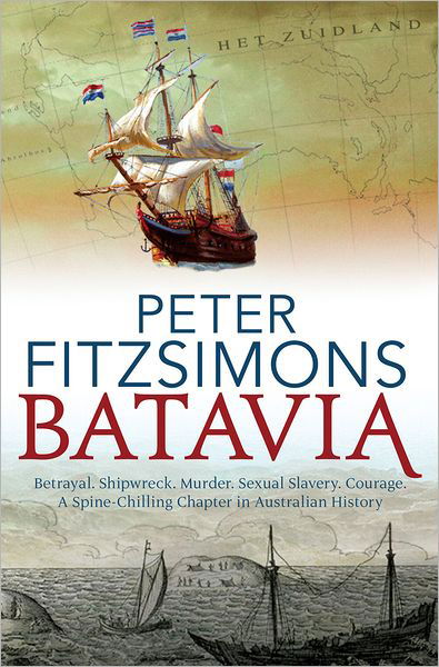 Cover for Peter Fitzsimons · Batavia (Taschenbuch) (2012)