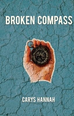 Cover for Carys Hannah · Broken Compass (Paperback Book) (2019)