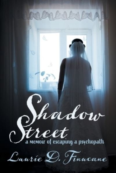 Cover for Laurie Finucane · Shadow Street (Book) (2022)