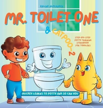 Cover for Erline Alexander · Mr. Toilet One and CatPoo-2 (Book) (2023)