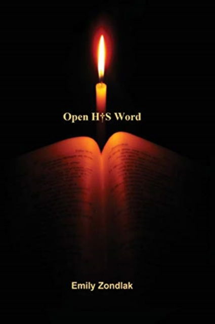 Cover for Emily Zondlak · Open His Word (Paperback Book) (2020)