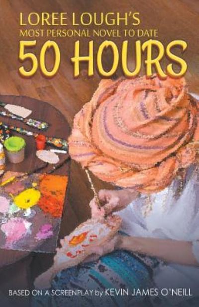 Cover for Loree Lough · 50 Hours (Pocketbok) (2017)