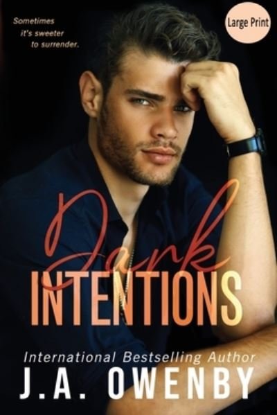 Cover for J a Owenby · Dark Intentions (Taschenbuch) (2021)