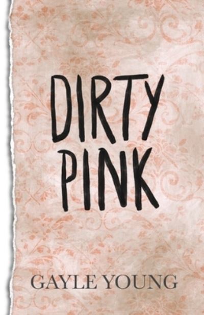 Cover for Gayle Young · Dirty Pink (Paperback Book) (2020)