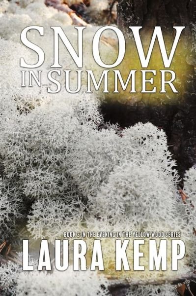 Cover for Laura Kemp · Snow in Summer (Paperback Book) (2020)