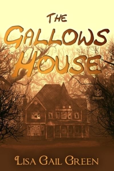 Cover for Lisa Gail Green · The Gallows House (Paperback Book) (2019)