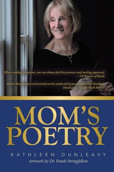 Cover for Kathleen Dunleavy · Mom's Poetry (Paperback Book) [Large type / large print edition] (2020)