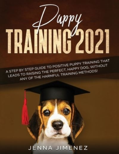 Cover for Jenna Jimenez · Puppy Training 2021 (Paperback Book) (2020)