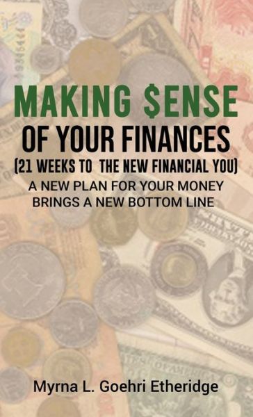 Cover for Myrna Etheridge · Making $ense of Your Finances (Buch) (2021)