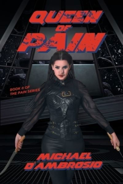 Michael D'Ambrosio · Queen of Pain (Buch) (2024)