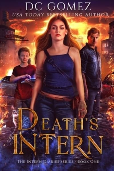 Cover for D C Gomez · Death's Intern (Paperback Book) (2017)