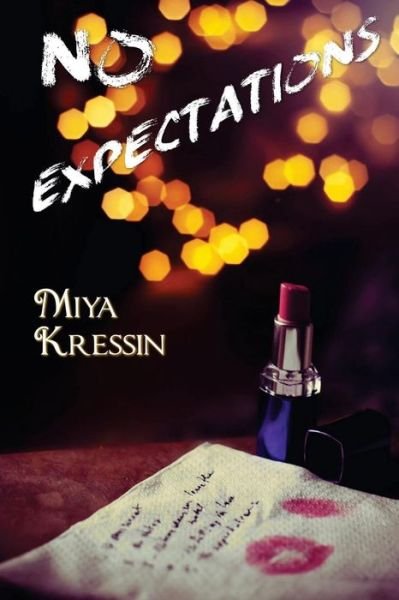 Cover for Miya Kressin · No Expectations (Paperback Bog) (2018)