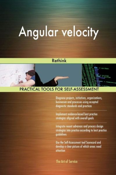 Angular Velocity - Gerard Blokdyk - Books - Createspace Independent Publishing Platf - 9781983834349 - January 14, 2018