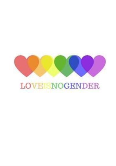 Eternity Love · Love Is No Gender (Taschenbuch) (2018)