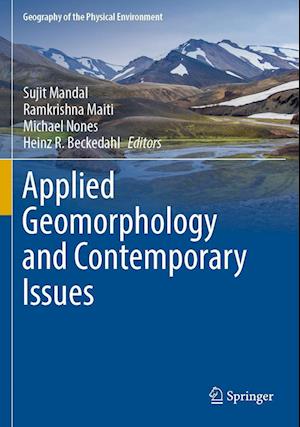 Cover for Sujit Mandal · Applied Geomorphology and Contemporary Issues - Geography of the Physical Environment (Paperback Book) [2022 edition] (2023)