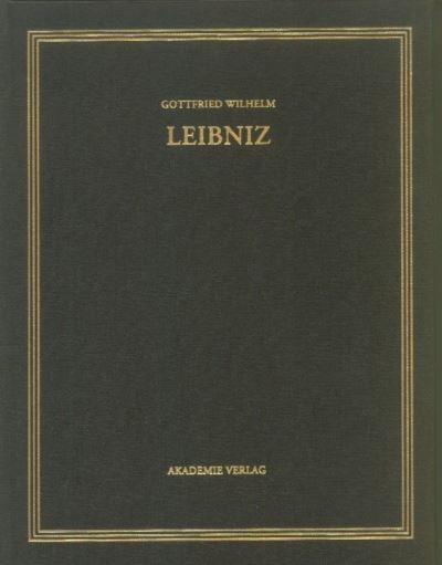 Cover for Gottfried Wilhelm Leibniz · Sämtliche Schriften und Briefe. (Book) (2004)