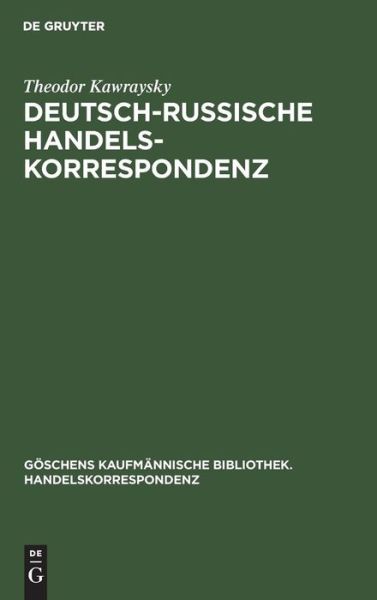 Cover for Theodor Kawraysky · Deutsch-Russische Handelskorrespondenz (Book) (1905)