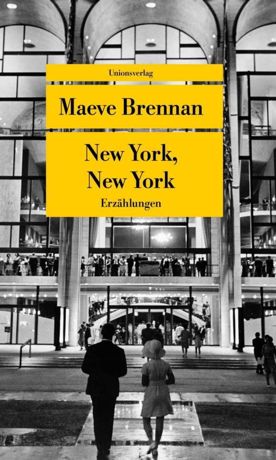 Cover for Maeve Brennan · UT.734 Brennan:New York, New York (Buch)