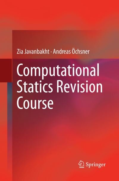 Cover for Zia Javanbakht · Computational Statics Revision Course (Taschenbuch) [Softcover reprint of the original 1st ed. 2018 edition] (2018)