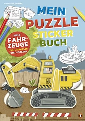 Cover for Isabel Große Holtforth · Mein bunter Puzzle-Sticker-Spaß - Fahrzeuge (Book) (2023)