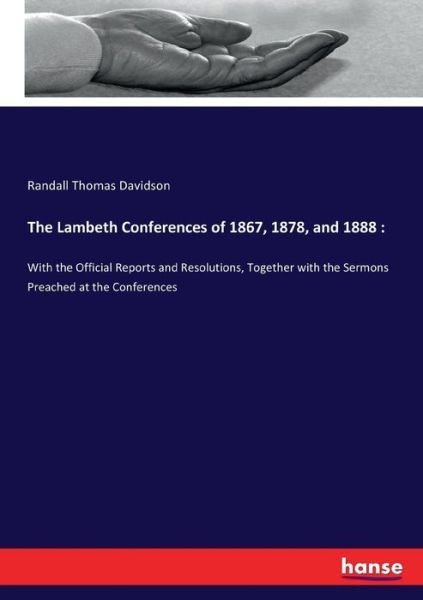 Cover for Davidson · The Lambeth Conferences of 186 (Bog) (2017)