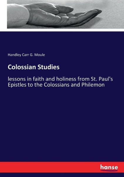 Cover for Moule · Colossian Studies (Book) (2017)