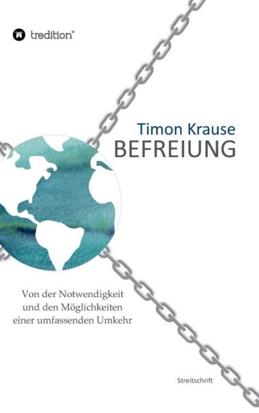 Cover for Krause · Befreiung - Von der Notwendigkei (Book) (2020)