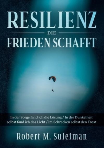 Cover for Suleiman · Resilienz die Frieden schafft (Buch) (2020)