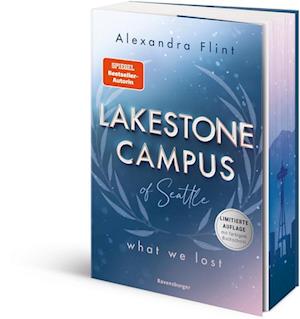 Cover for Alexandra Flint · Lakestone Campus of Seattle, Band 2: What We Lost (Bog) (2024)