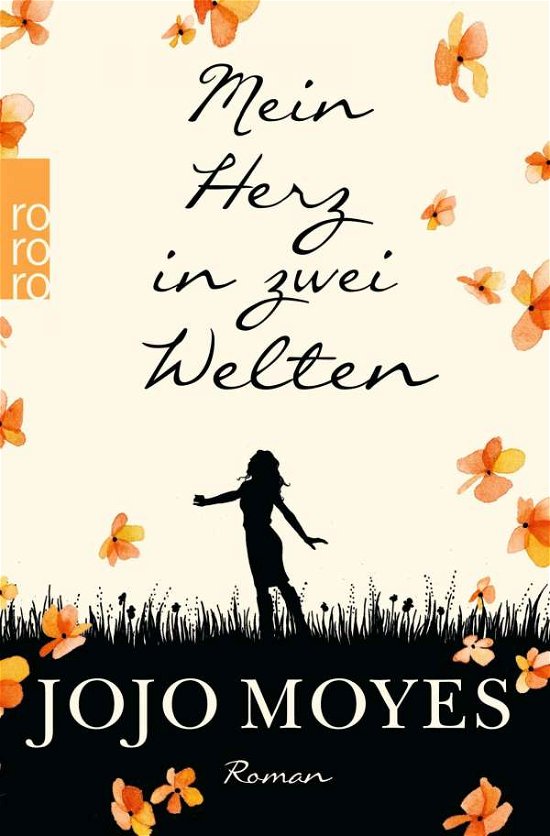 Cover for Jojo Moyes · Mein Herz in zwei Welten (Paperback Bog) (2019)