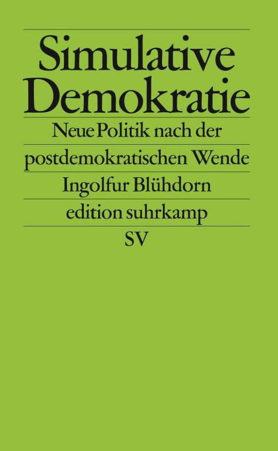 Cover for Ingolfur BlÃ¼hdorn · Edit.Suhrk.2634 Blühdorn.Sim.Demokratie (Buch)