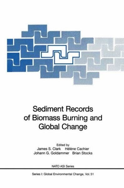Cover for Clark · Sediment Records of Biomass Burning and Global Change - Nato ASI Subseries I: (Gebundenes Buch) [1997 edition] (1997)