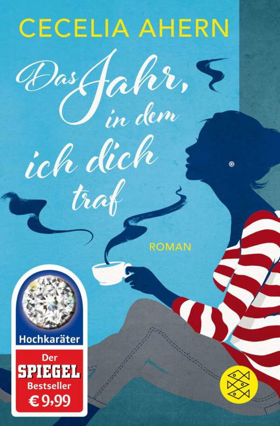 Cover for Cecelia Ahern · Das Jahr, in dem ich dich traf (Paperback Book) (2016)