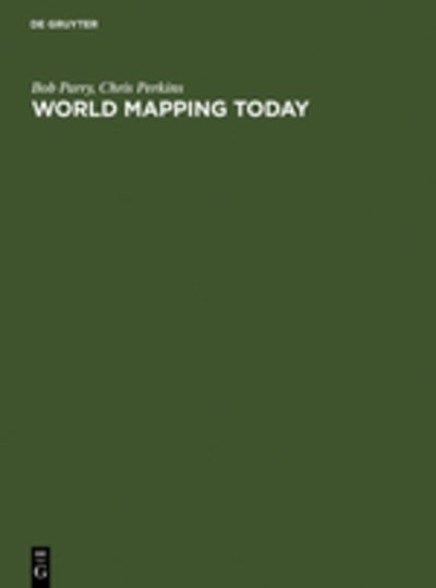 Cover for Parry · World Mapping Today (Book) (2000)
