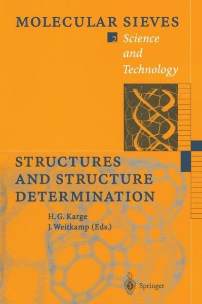 Cover for H G Karge · Structures and Structure Determination - Molecular Sieves (Paperback Bog) [Softcover Reprint of the Original 1st Ed. 1999 edition] (2014)