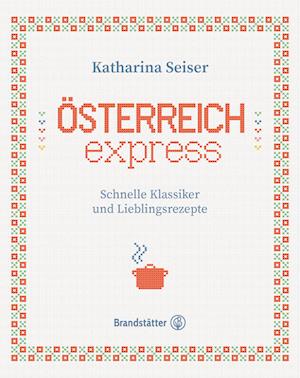 Cover for Katharina Seiser · Österreich Express (Book)