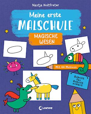 Meine erste Malschule - Magische Wesen - Nastja Holtfreter - Kirjat - Loewe - 9783743210349 - keskiviikko 20. heinäkuuta 2022