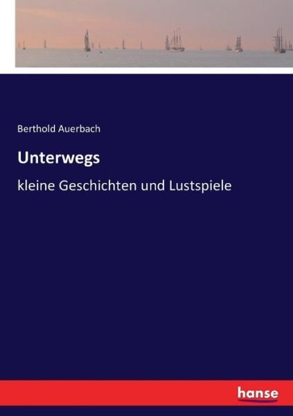 Cover for Auerbach · Unterwegs (Bok) (2016)