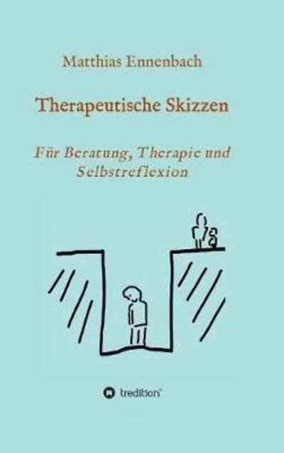Cover for Ennenbach · Therapeutische Skizzen (Bog) (2017)
