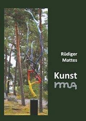 Cover for Mattes · Kunst rma (Book)