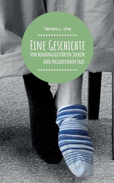 Cover for Una · Eine Geschichte von bindungsgestört (Bog) (2017)