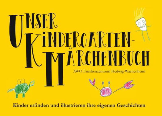 Cover for Claßen-Büttner · Unser Kindergarten-Märch (Book)