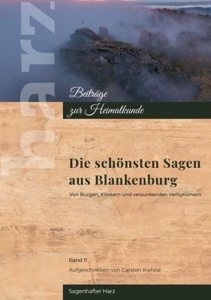 Cover for Kiehne · Sagenhaftes Blankenburg (Bog) (2020)