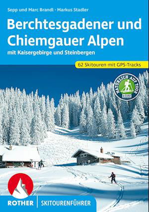 Cover for Sepp Brandl · Berchtesgadener und Chiemgauer Alpen Skitourenführer (Buch) (2023)