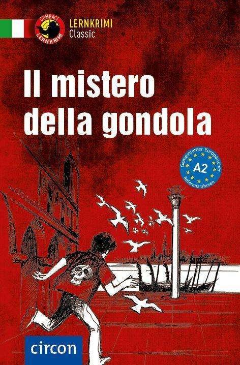 Il mistero della gondola - Rossi - Livros -  - 9783817429349 - 
