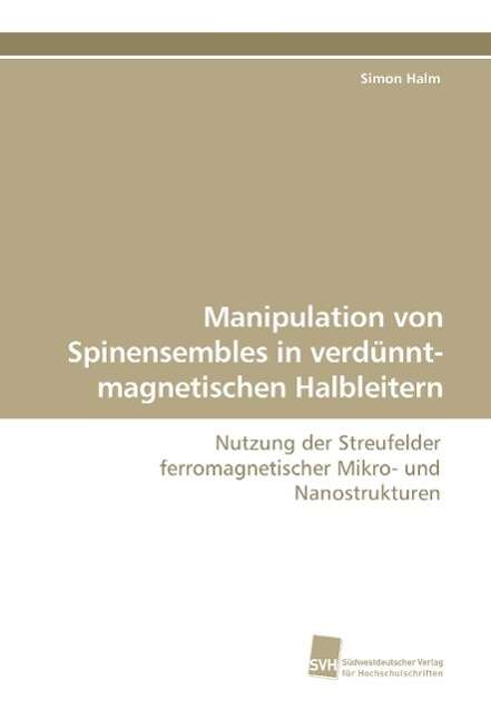 Cover for Halm · Manipulation von Spinensembles in (Book)