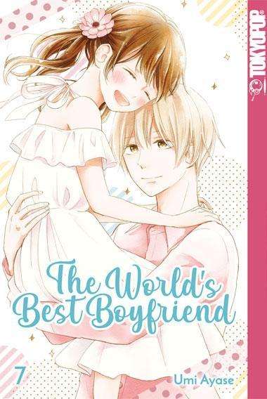 Cover for Ayase · The World's Best Boyfriend 07 (Book)