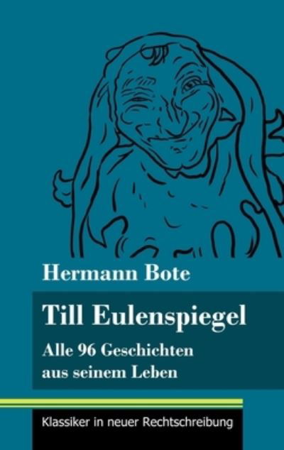 Cover for Hermann Bote · Till Eulenspiegel (Hardcover bog) (2021)