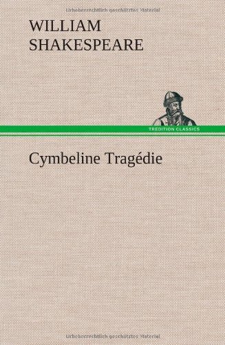Cover for William Shakespeare · Cymbeline Trag Die (Innbunden bok) [French edition] (2012)