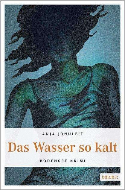 Cover for Jonuleit · Wasser so kalt (Book)